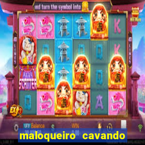 maloqueiro cavando a sua cova